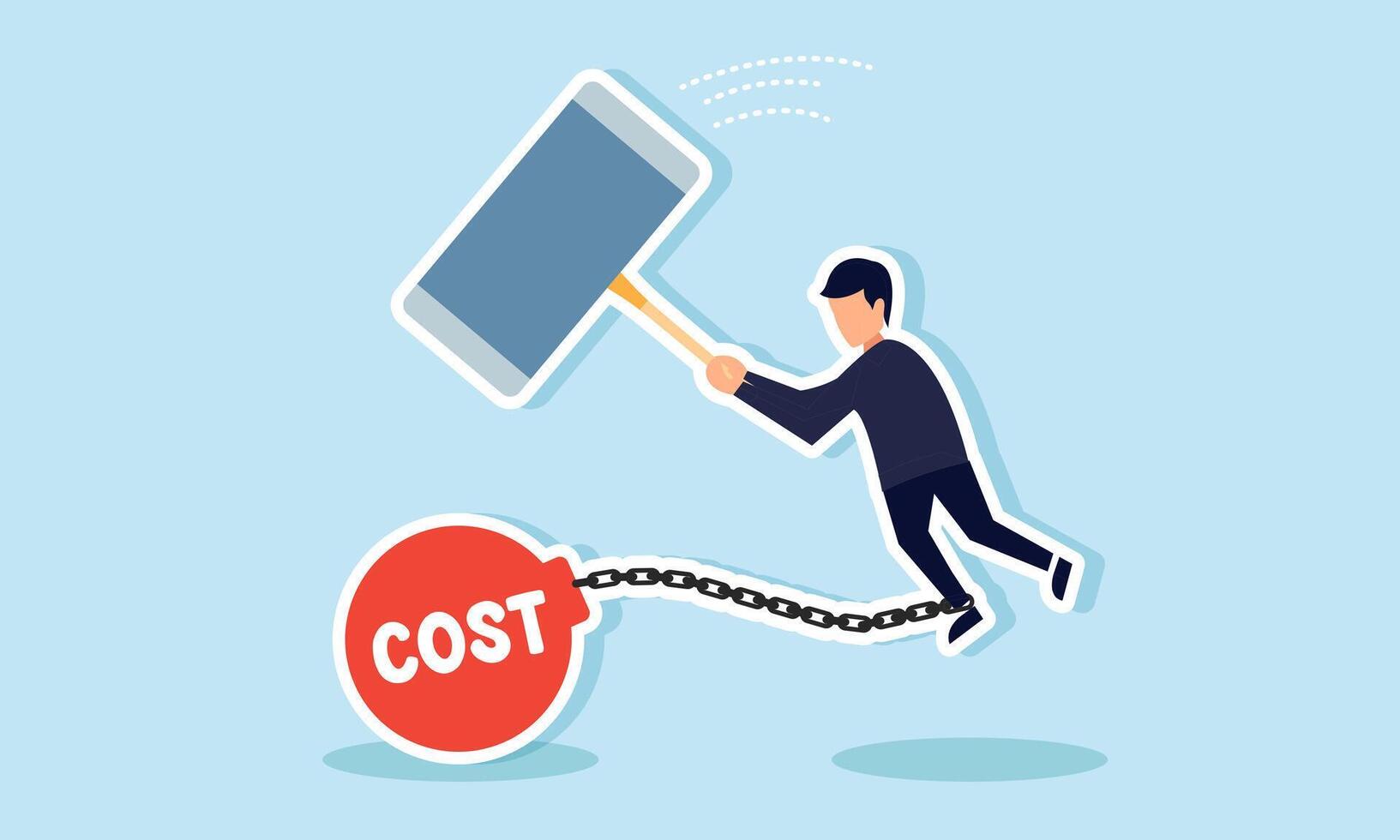 A businessman tries to strike a weight labeled COST binding his legs with a giant hammer, illustrating the effort to relieve cost burdens on the business vector