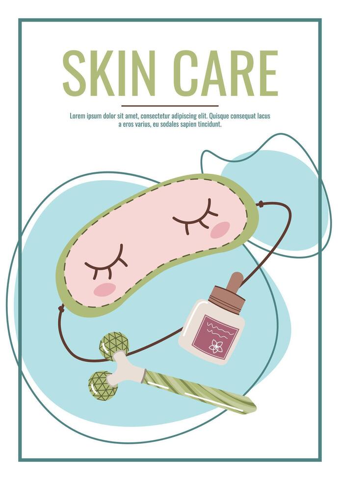Skin care flyer design. Poster with cosmetic products, face roller, sleep mask. Facial skin care, skin moisturizing. Banner for beauty salon, spa, etc. vector