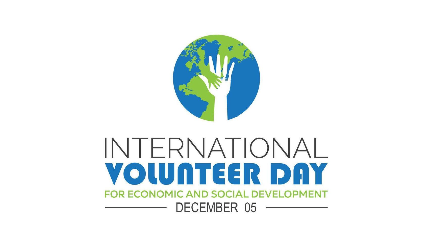 International Volunteer day for Economic and social Development is observed every year on December. People Awareness concept. background, placard, banner template illustration design. vector