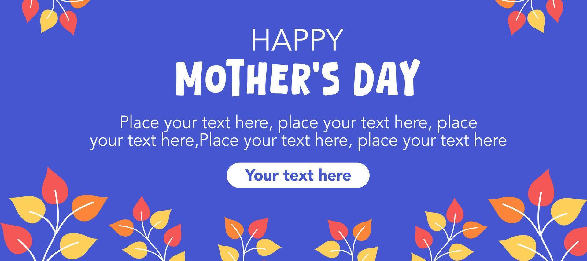 Happy Mothers Day simple horizontal template with leaves illustration on blue background vector