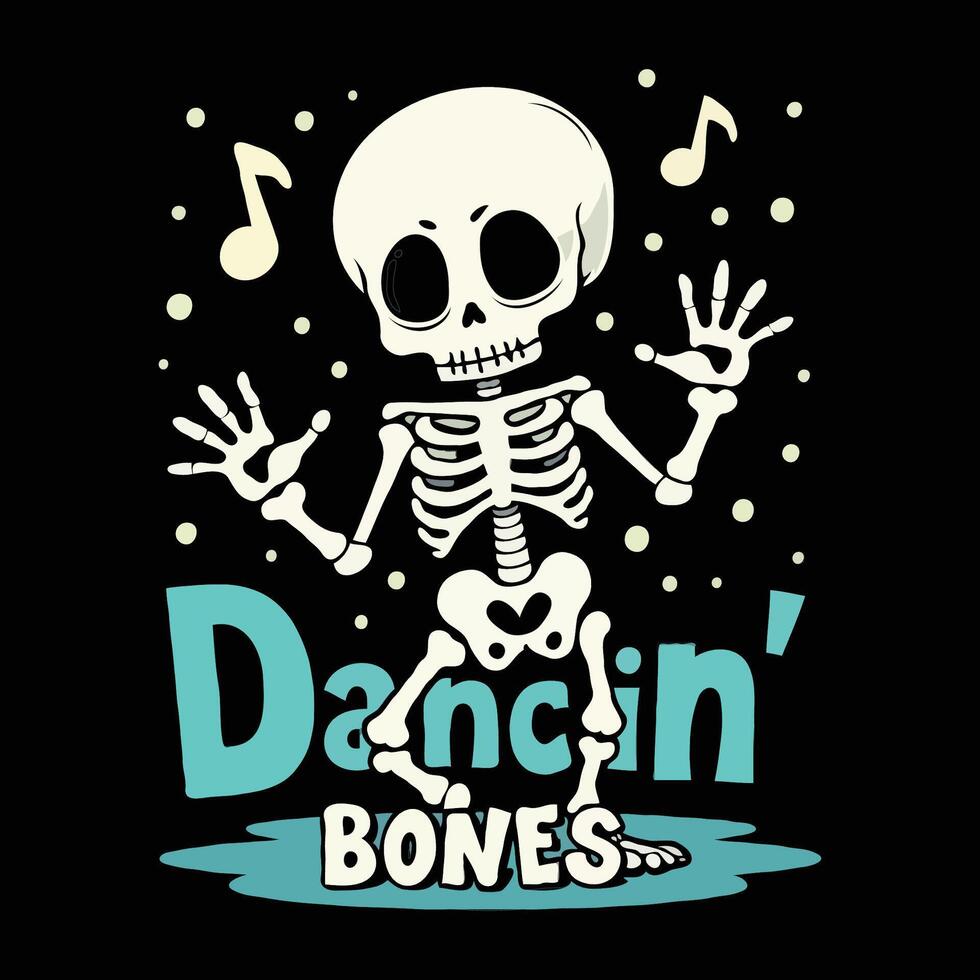 Dancin bones text funny skull dancing illustration t-shirt design for halloween vector