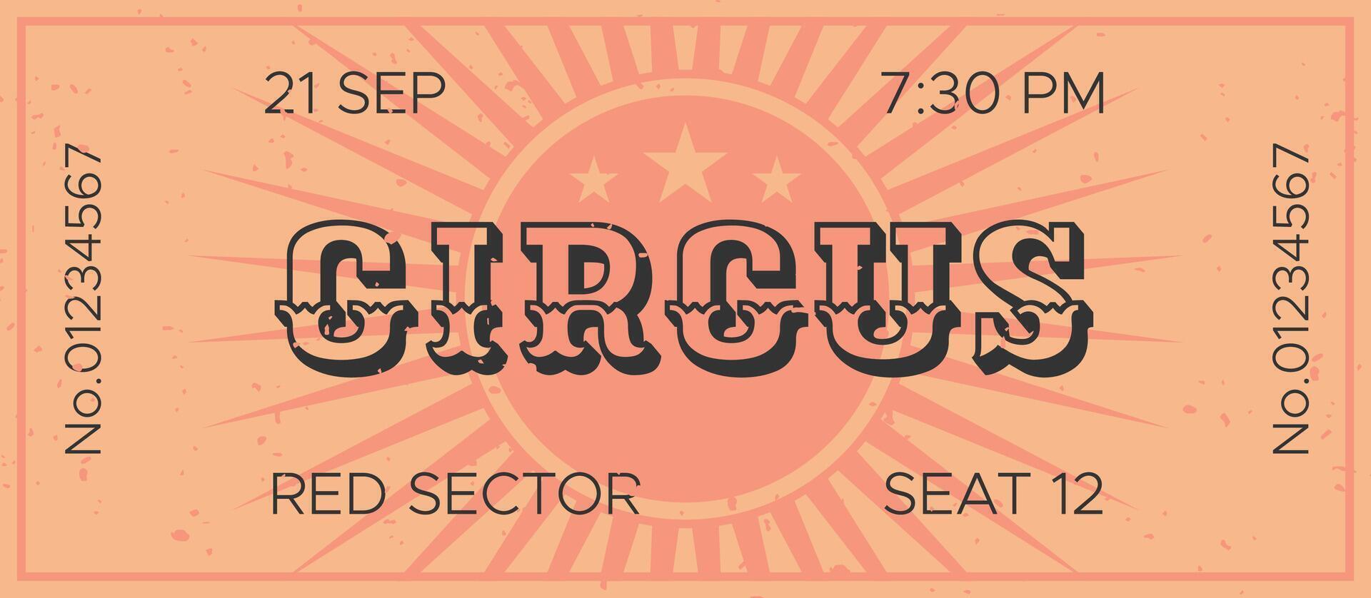 Orange vintage circus ticket for seat number twelve on 21 september at 7,30 pm, with retro charm and nostalgic design, perfect for entertainment projects vector