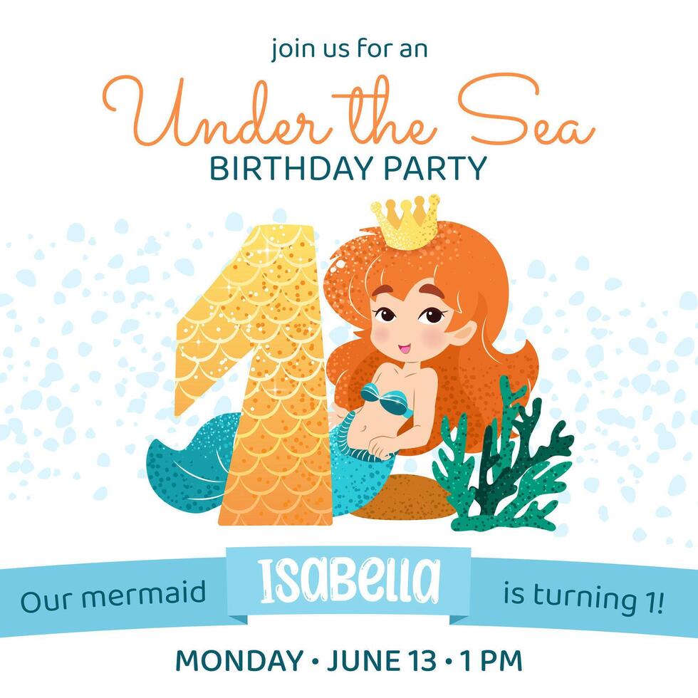 Mermaid birthday party invitation card. Square template with a mermaid princess and number 1 for a kids' party. Happy birthday and underwater concept. Celebrating a first anniversary. vector