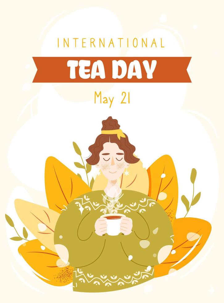International Tea day on May 21 illustration with cute smiling girl holding cup of tea. Hand drawn flat cartoon style. Perfect for vertical poster, banner, flyer, card and so on vector