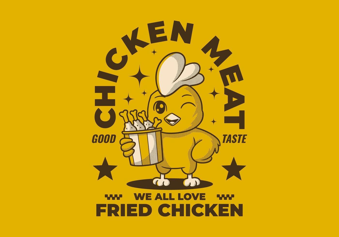 We all love fried chicken. Retro mascot character of chicken or rooster holding a cup of fried chicken, suitable for t-shirt print vector