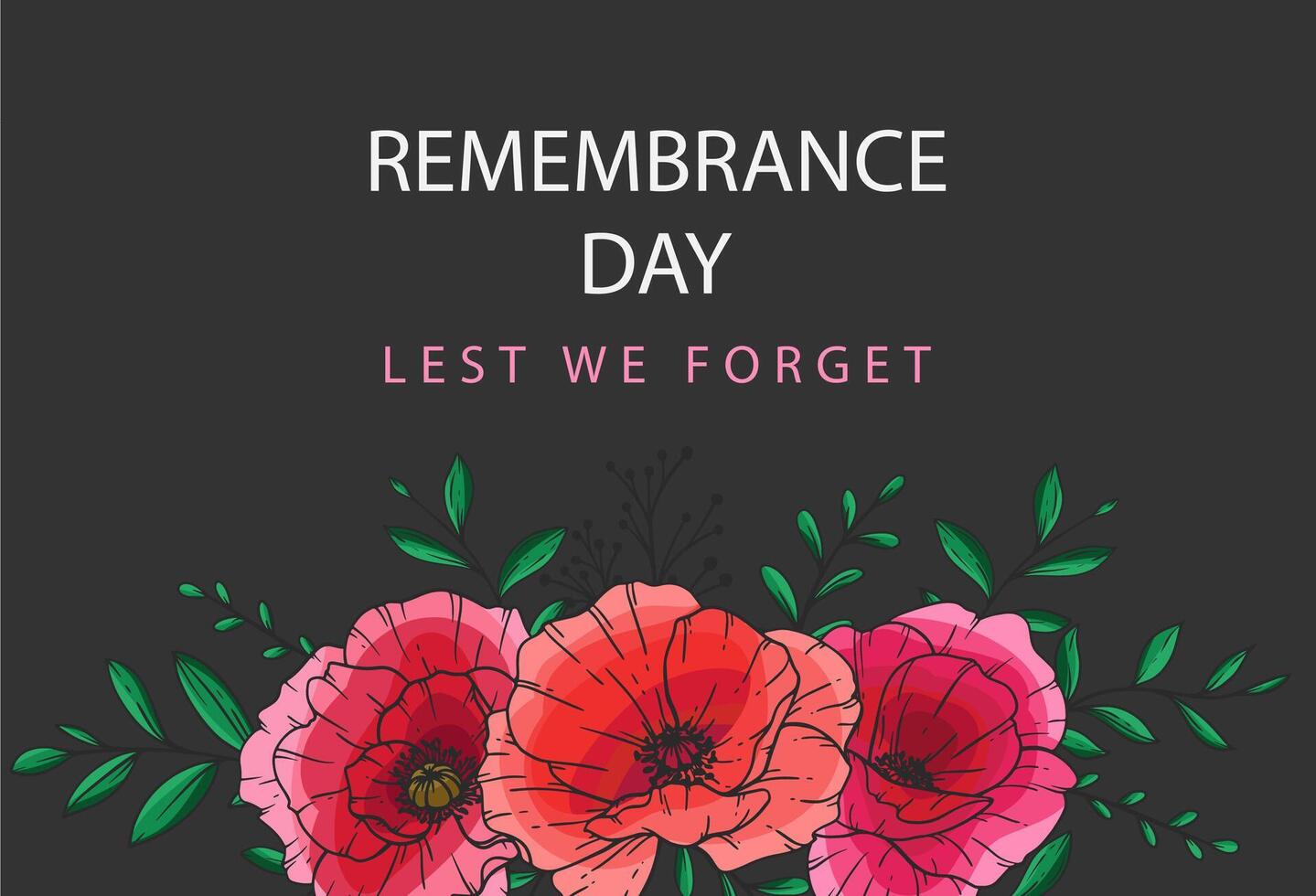 Remembrance day banner template design. Lest we Forget.Poppy Flower Illustration. Red Poppies. Botanical Background. Hand drawn floral background template. Red Poppy Illustration vector