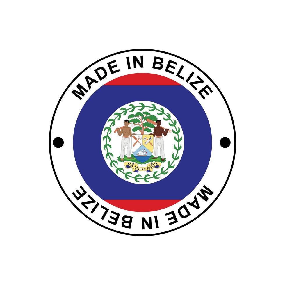 MADE IN Belize circle stamp with flag vector