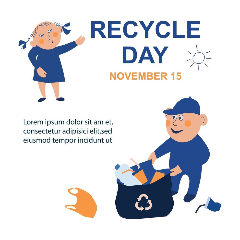 People are cleaning up trash in park.Concept of plastic recycling.Banner,poster,social media. Recycle Day. vector