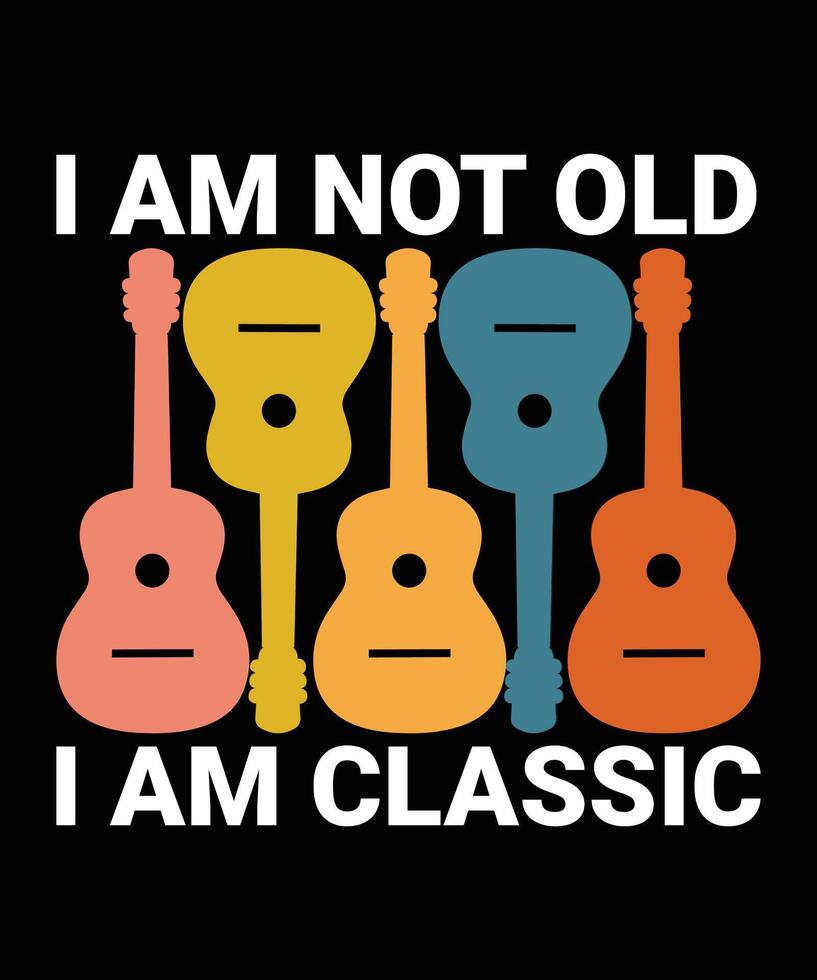 I am not old I am classic vector