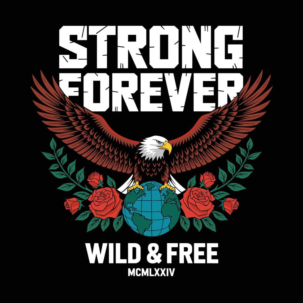 Strong Forever Wild and Illustration vector
