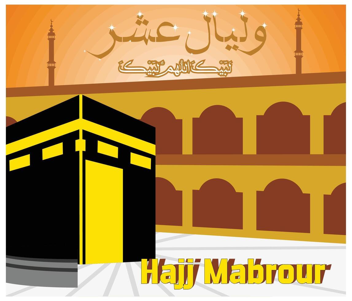 Eid Mubarak design for Hajj with Arabic text translation. The first ten days of Dzulhijjah Islamic background. flat modern illustration vector