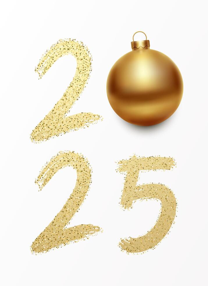 2025 new year background poster with golden painted brush numbers with sparkles and christmas ball. Banner celebration design. Holiday greetings and new year's eve events vector