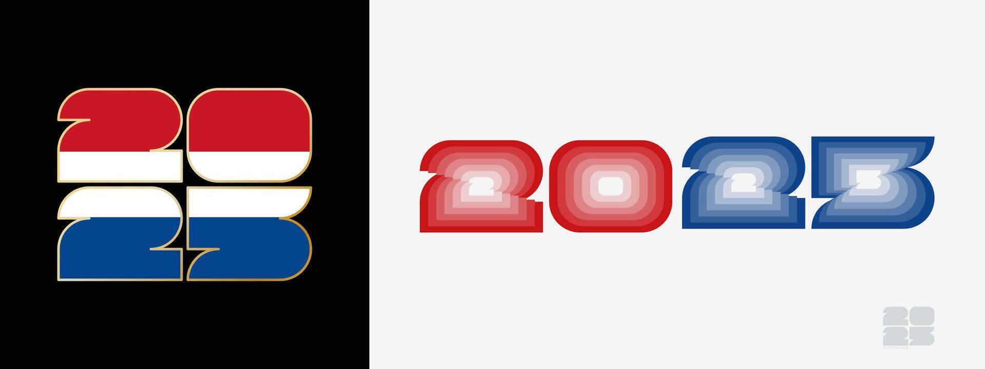 Year 2025 with flag of Netherlands and in color palate of Netherlands flag. Happy New Year 2025 in two different style. vector
