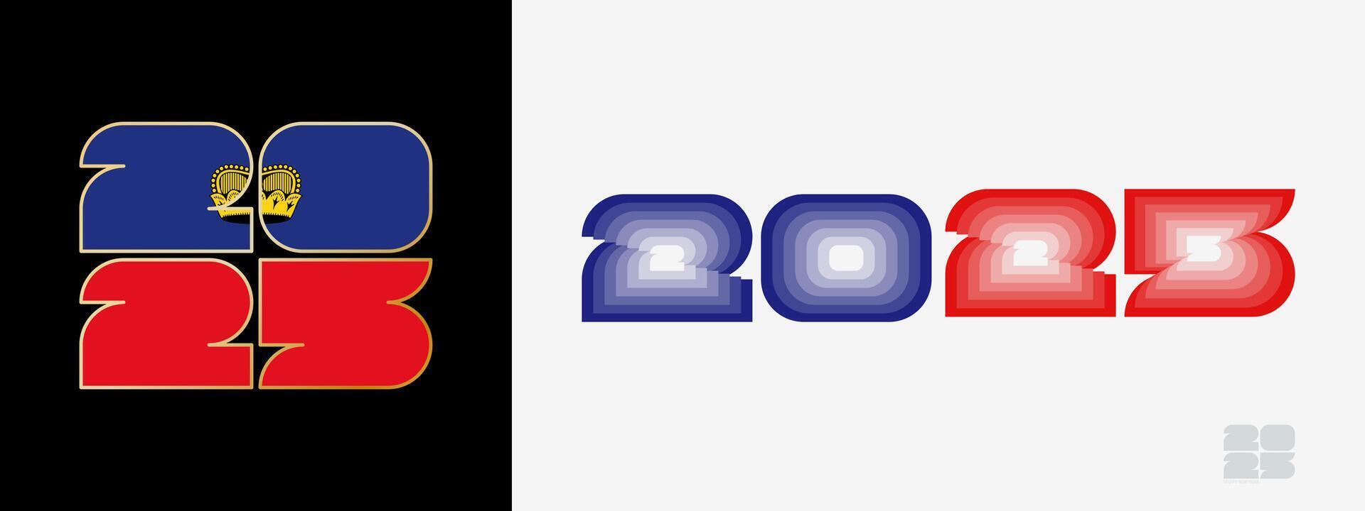 Year 2025 with flag of Liechtenstein and in color palate of Liechtenstein flag. Happy New Year 2025 in two different style. vector