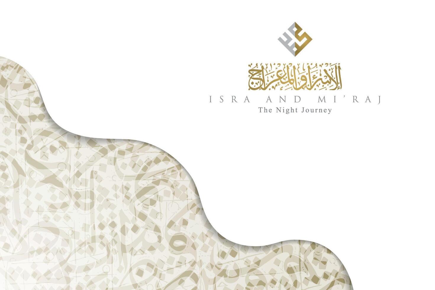 Isra and miraj greeting card islamic floral pattern design with arabic calligraphy for background, wallpaper. translation of text Two parts of Prophet Muhammad's Night Journey vector