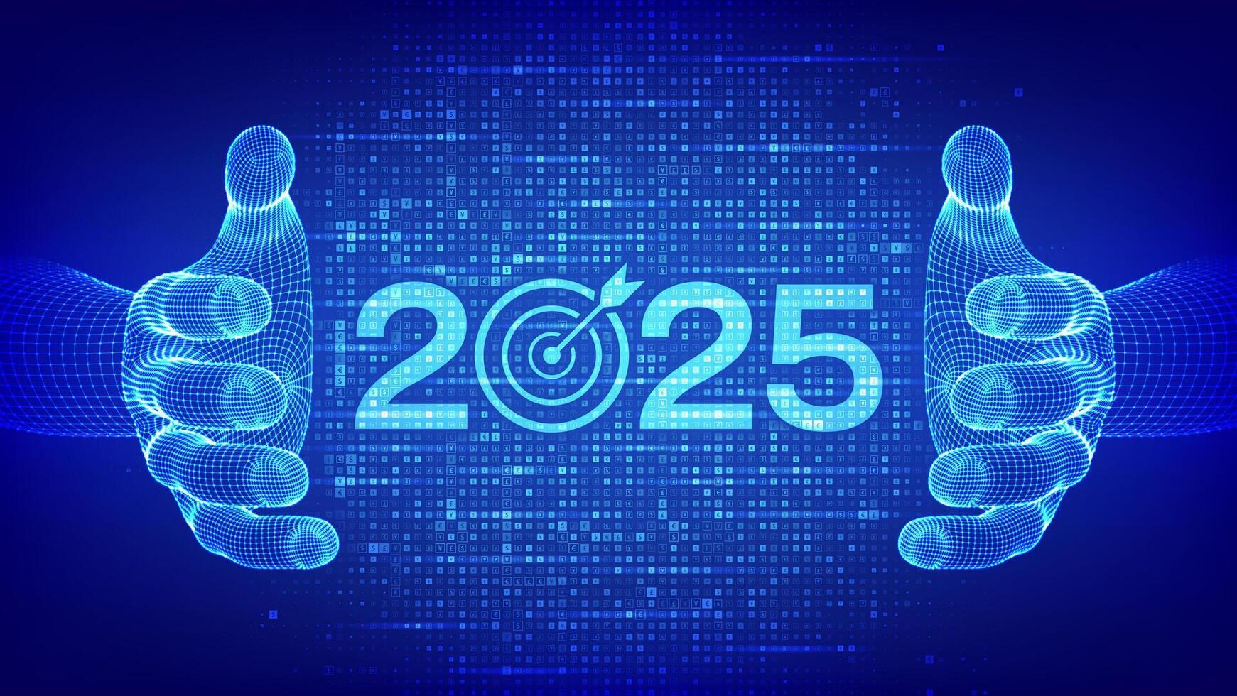 2025 New year Goals and plans. Numbers 2025 made with currency symbols in wireframe hands. New 2025 financial year. Business plan and strategies. Background with currency signs. vector
