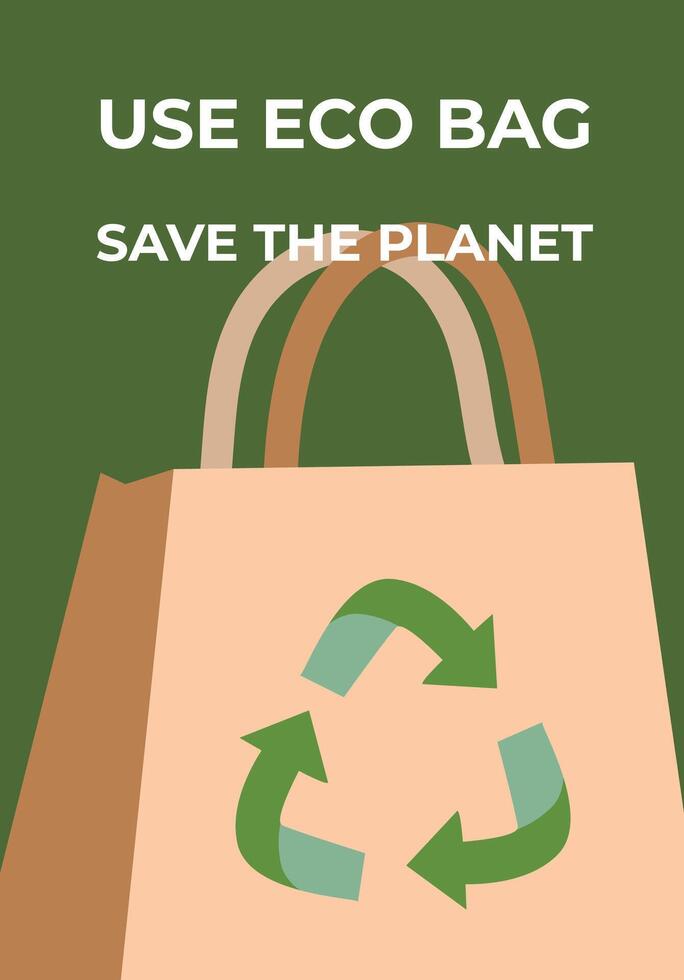 Eco friendly bag for a sustainable future reduce waste, support recycling vector