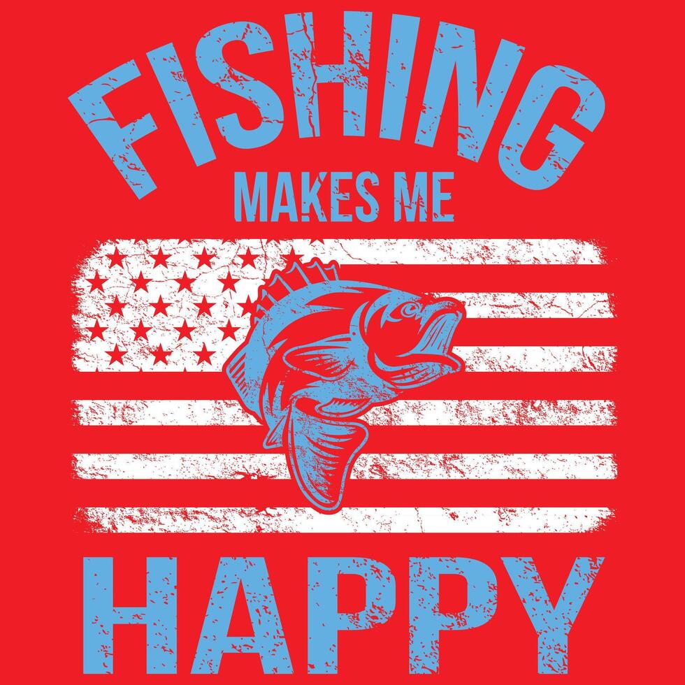 Fishing makes me happy. vector