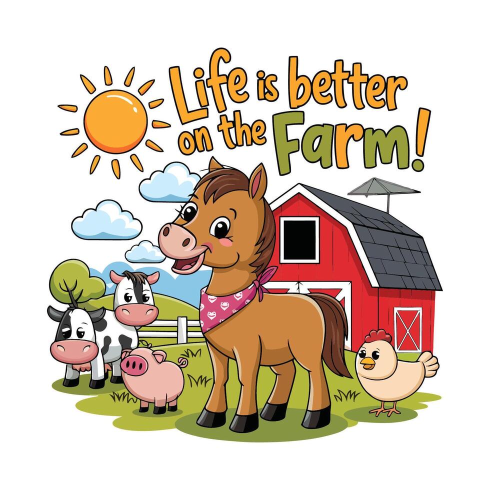 Kids t shirt design with cartoon horse by red barn with Life is Better on the Farm text above vector
