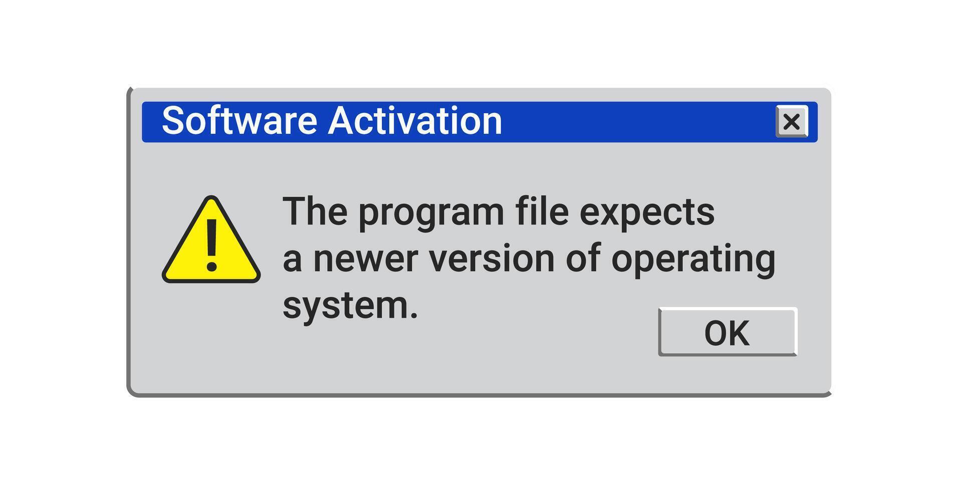 Software activation message. Old warning notification in retro style. vector