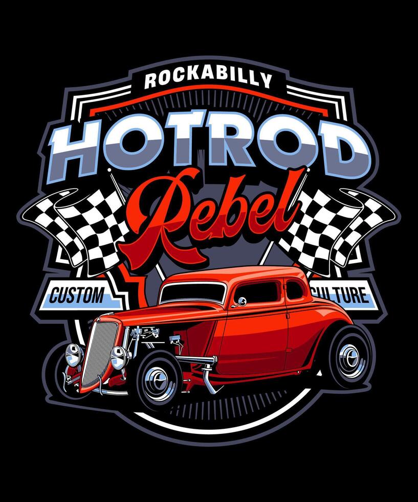 Rockabilly Hotrod Rebel Graphic Design vector