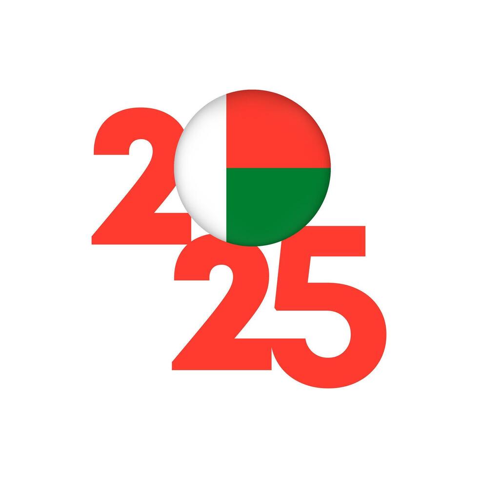 2025 banner with Madagascar flag inside. illustration. vector