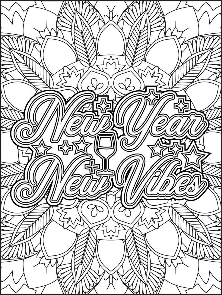 New Year New Vibes Quote Coloring Page for Adults. New Year Quote Coloring Page. vector