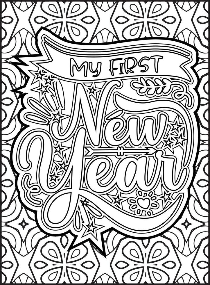 My First New Year Quote Mandala Coloring Page for Adults. Happy New Year Quote Coloring Page. vector