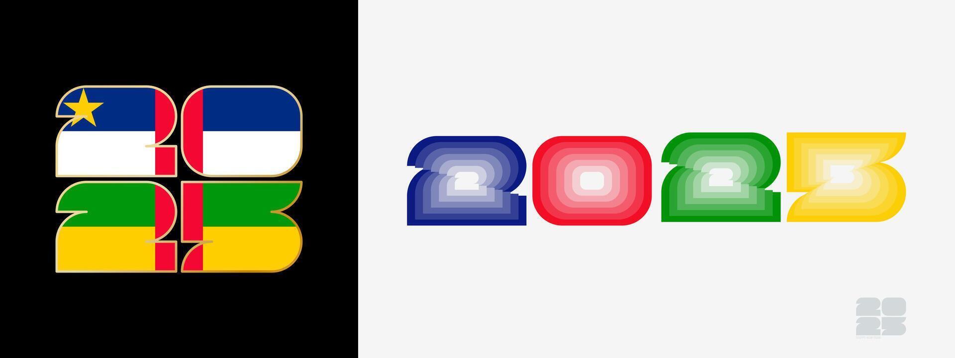 Year 2025 with flag of Central African Republic and in color palate of Central African Republic flag. Happy New Year 2025 in two different style. vector