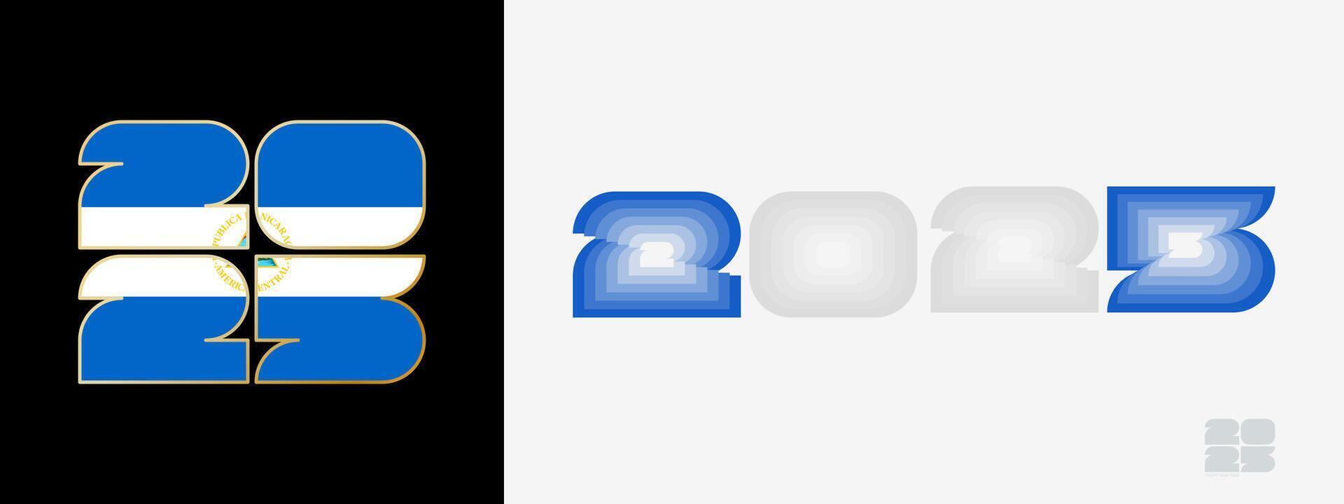 Year 2025 with flag of Nicaragua and in color palate of Nicaragua flag. Happy New Year 2025 in two different style. vector