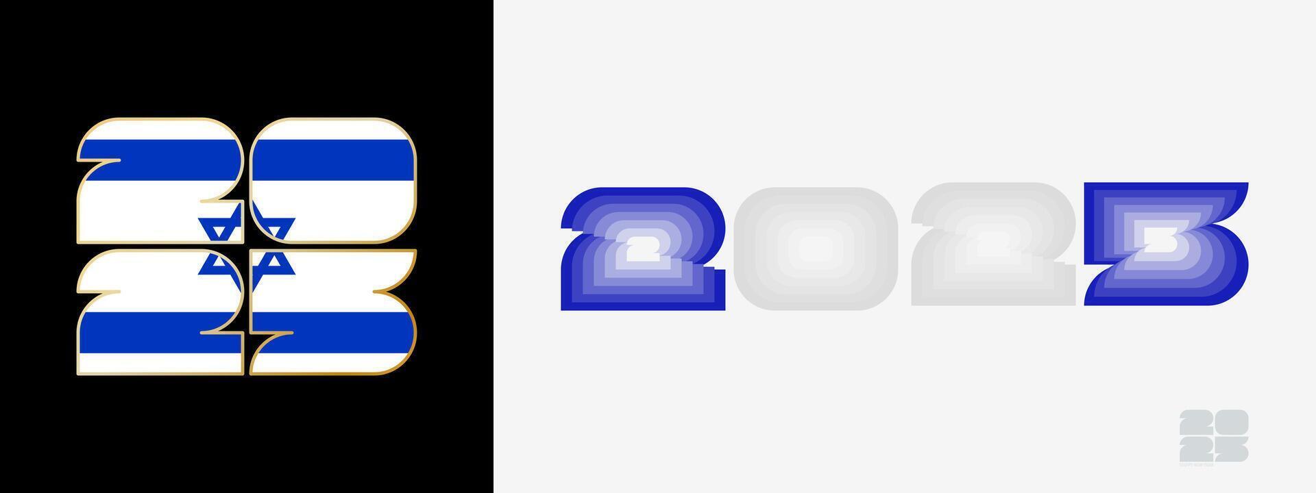 Year 2025 with flag of Israel and in color palate of Israel flag. Happy New Year 2025 in two different style. vector