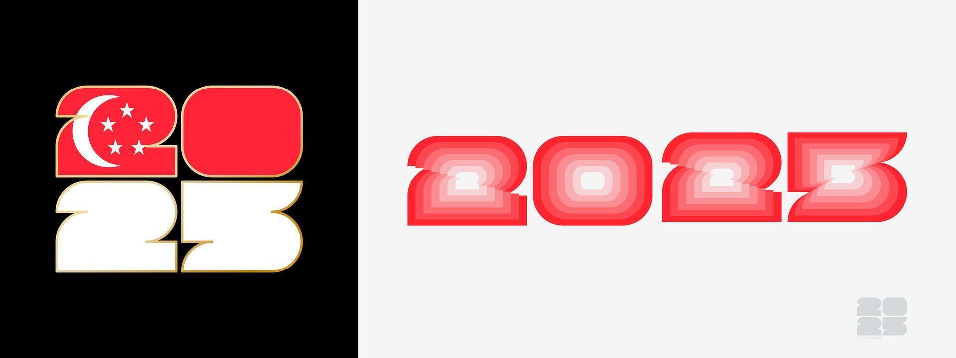 Year 2025 with flag of Singapore and in color palate of Singapore flag. Happy New Year 2025 in two different style. vector