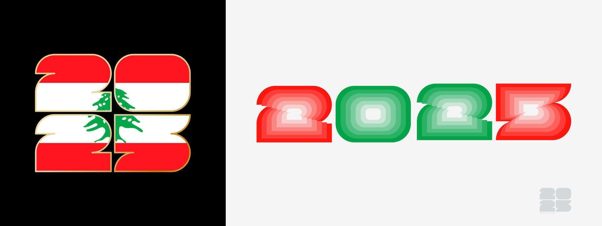 Year 2025 with flag of Lebanon and in color palate of Lebanon flag. Happy New Year 2025 in two different style. vector