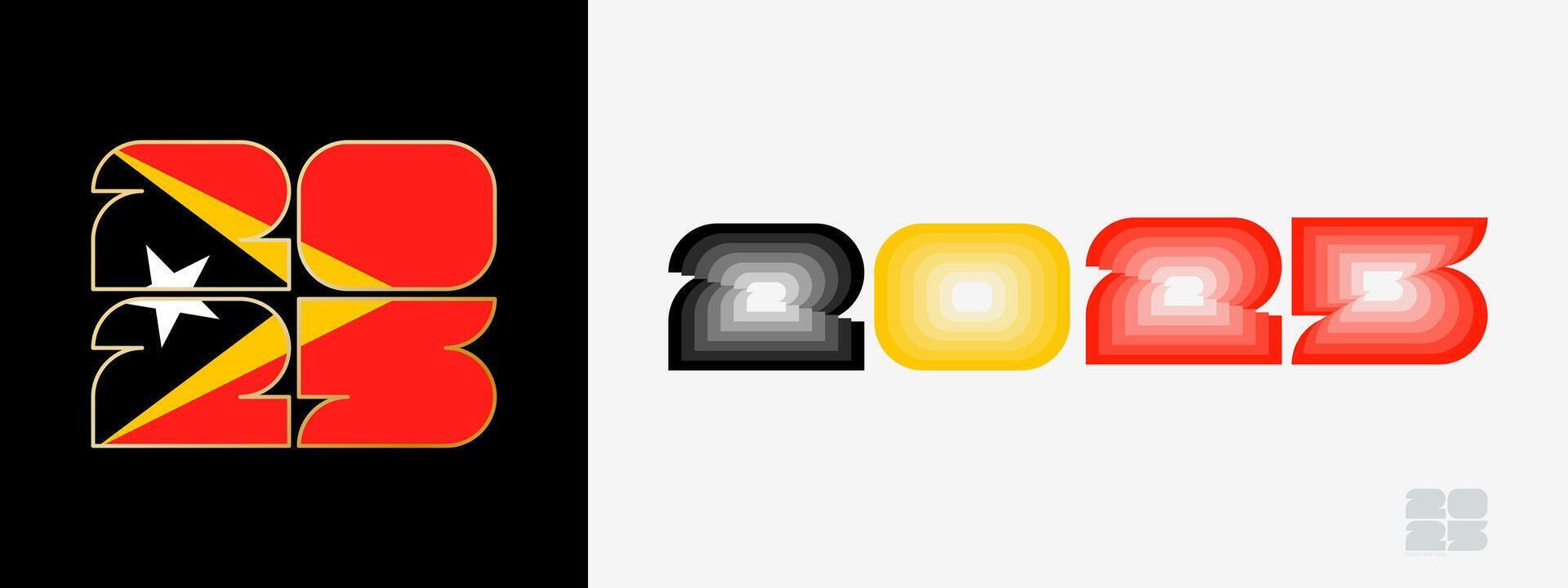 Year 2025 with flag of East Timor and in color palate of East Timor flag. Happy New Year 2025 in two different style. vector