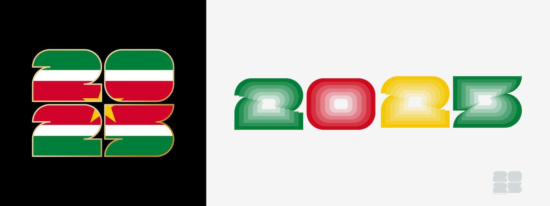 Year 2025 with flag of Suriname and in color palate of Suriname flag. Happy New Year 2025 in two different style. vector
