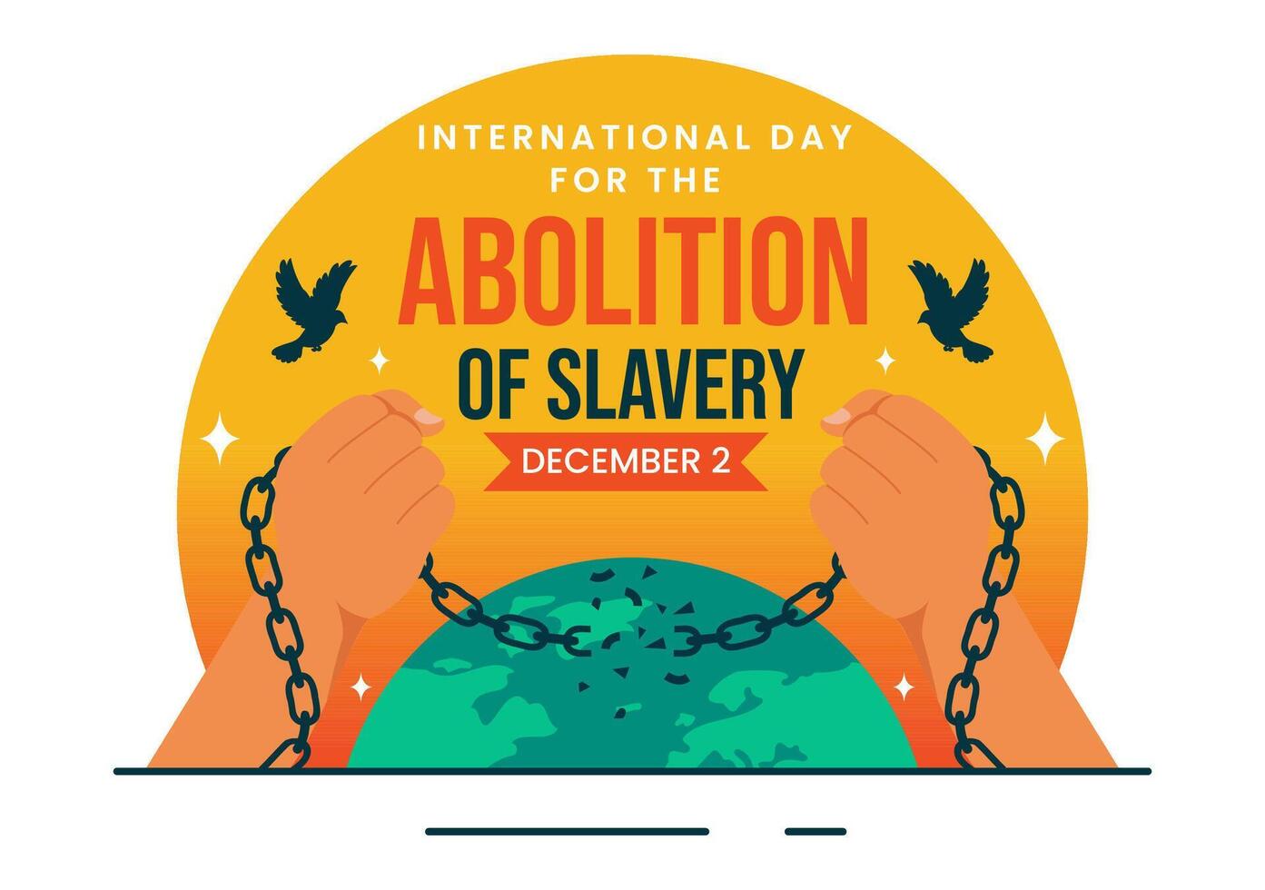 Anti-Slavery Day Art Featuring Hands, Broken Chains, and Doves in Flat Cartoon Background vector