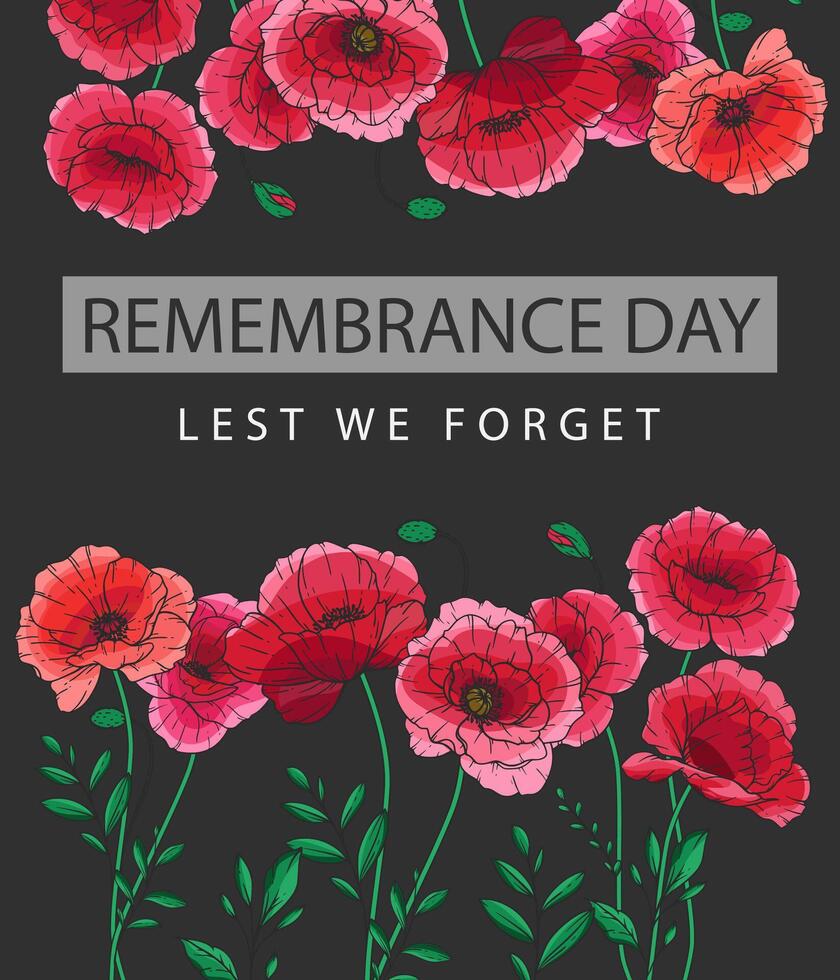 Remembrance day banner template design. Lest we Forget Design.Poppy Flower Illustration. Red Poppies. Botanical Background. Hand drawn floral background template. Poppy Bouquet. vector