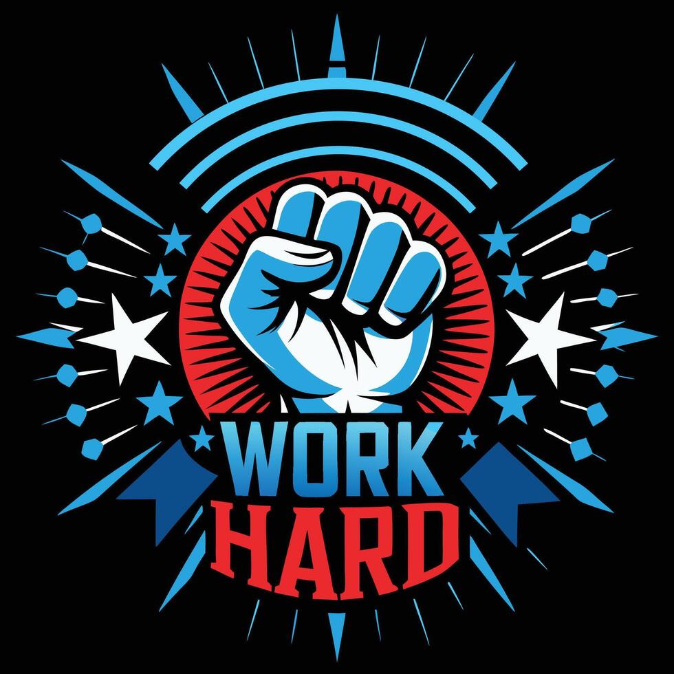 Work hard, win hard vector