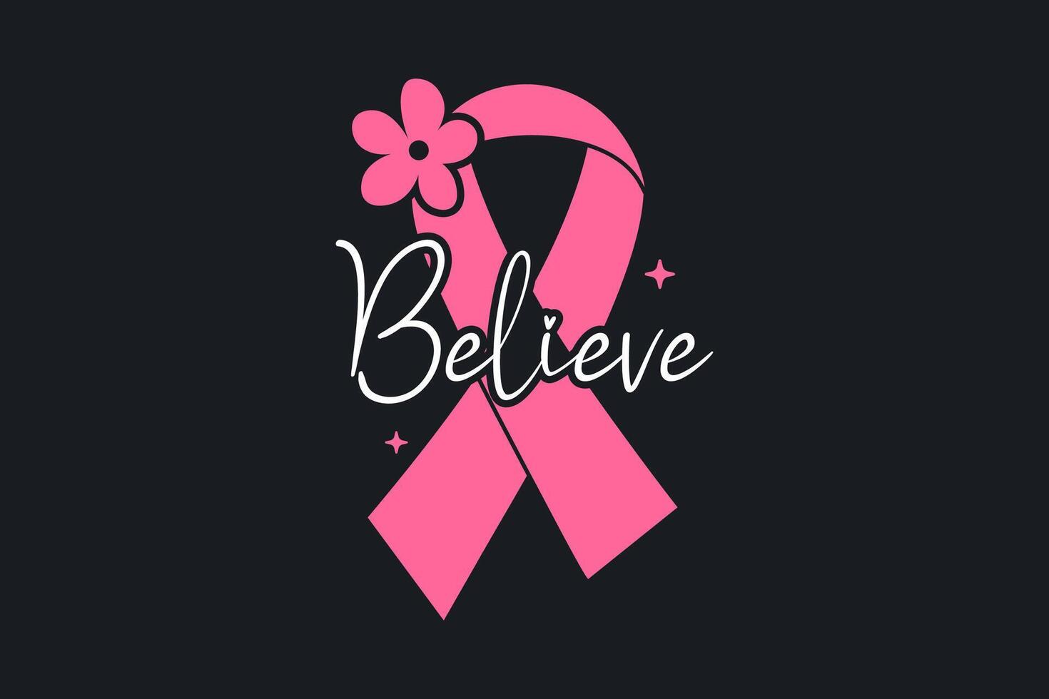 Believe Breast Cancer Quote Typography T shirt design vector