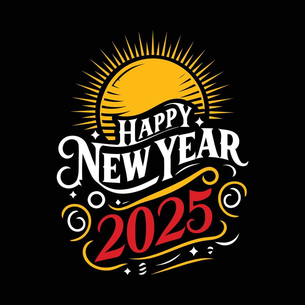 Happy new year 2025 typography t shirt design vector