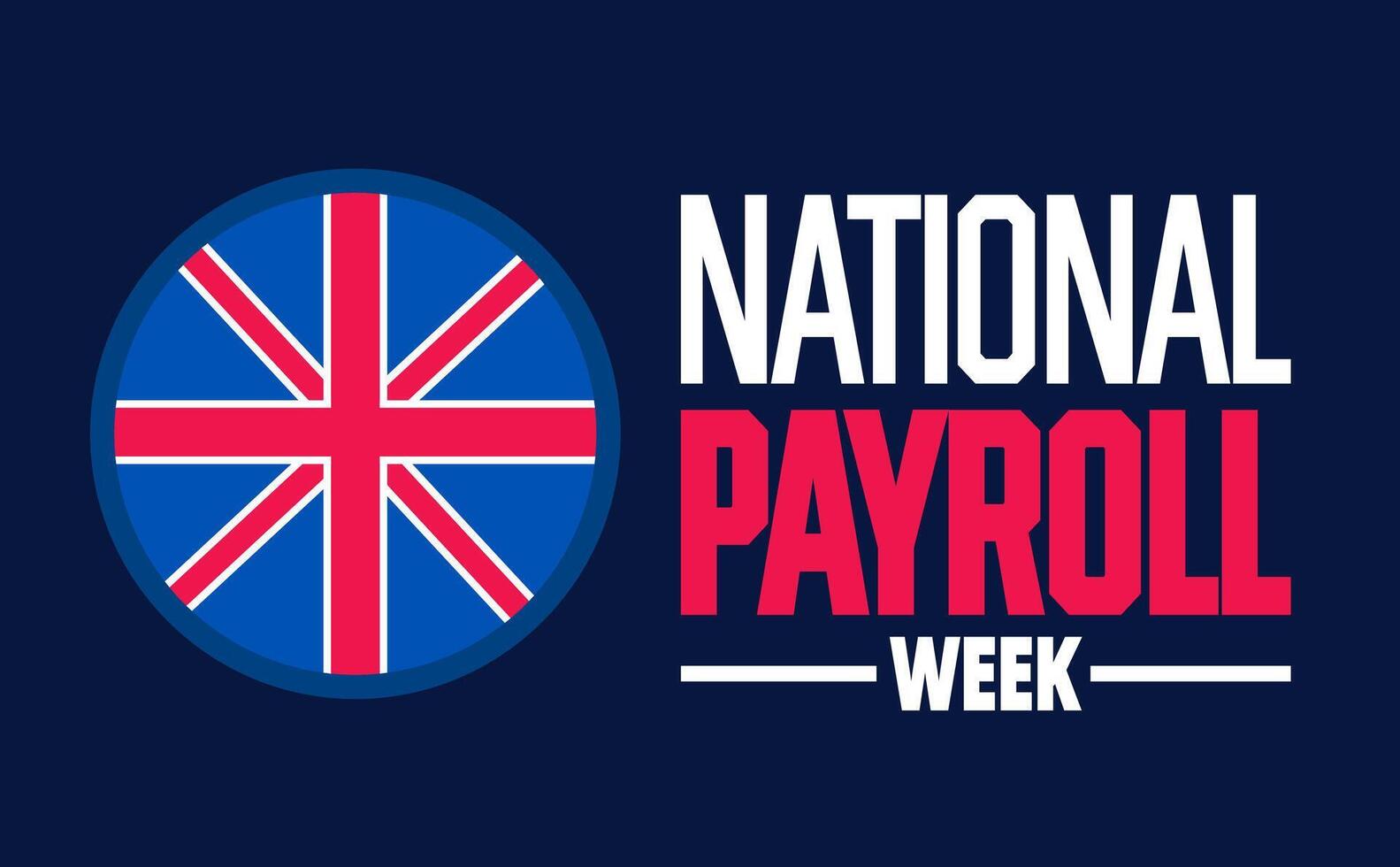 National payroll week with American Flag. illustration. Holiday concept. suitable for placard, background,Greeting Card, Poster design template with text inscription, standard Social Media Post. vector