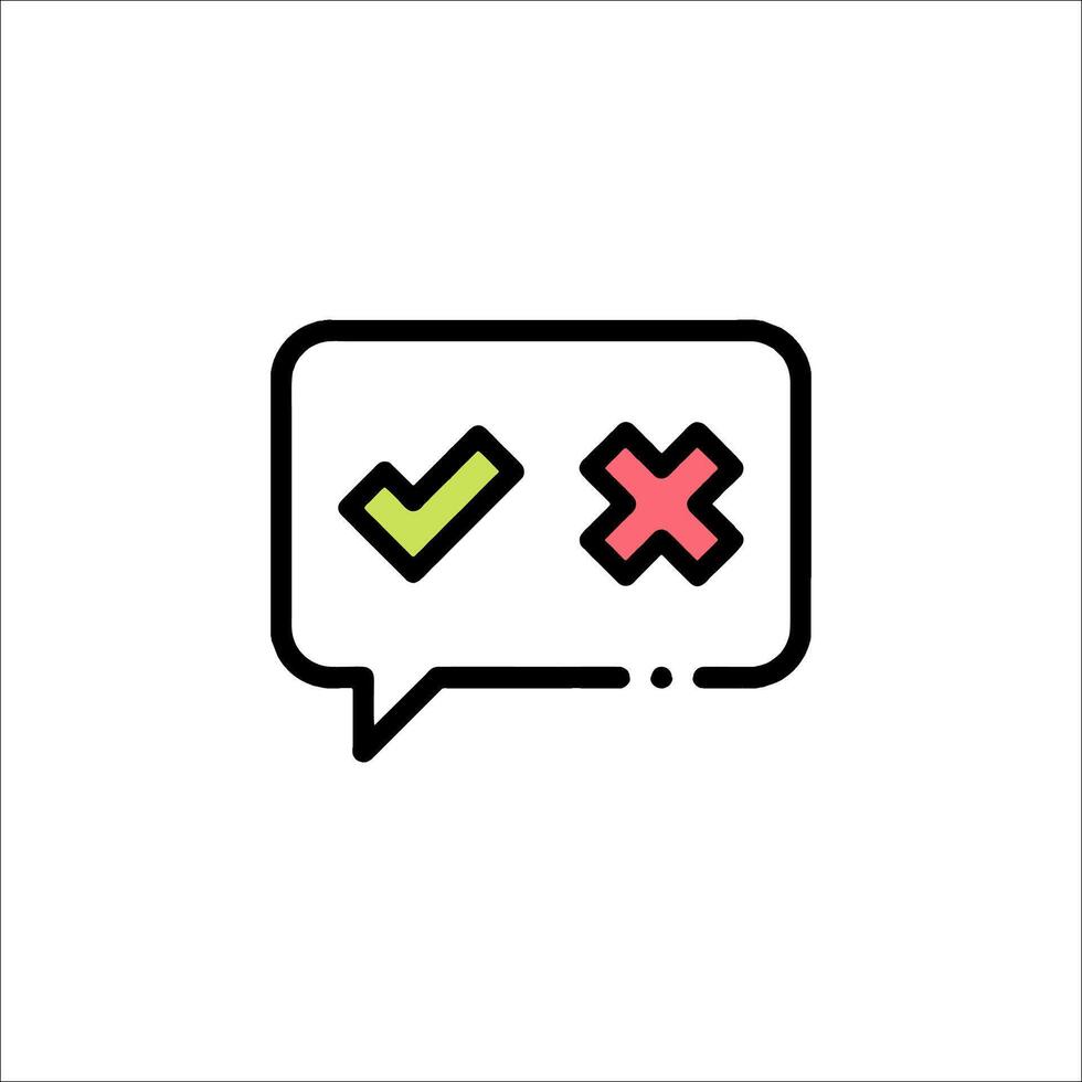 A speech bubble with a tick and cross vector