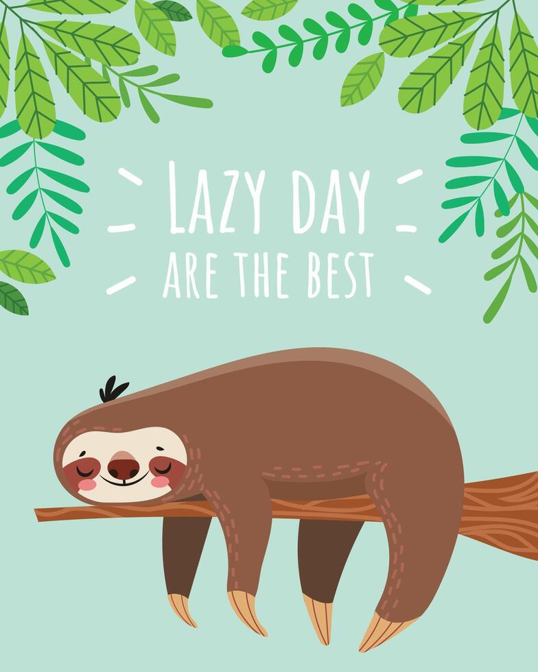 Cartoon sloth sleeping on a tree branch with green leaves and the inspirational quote lazy day are the best promoting relaxation and enjoying downtime vector