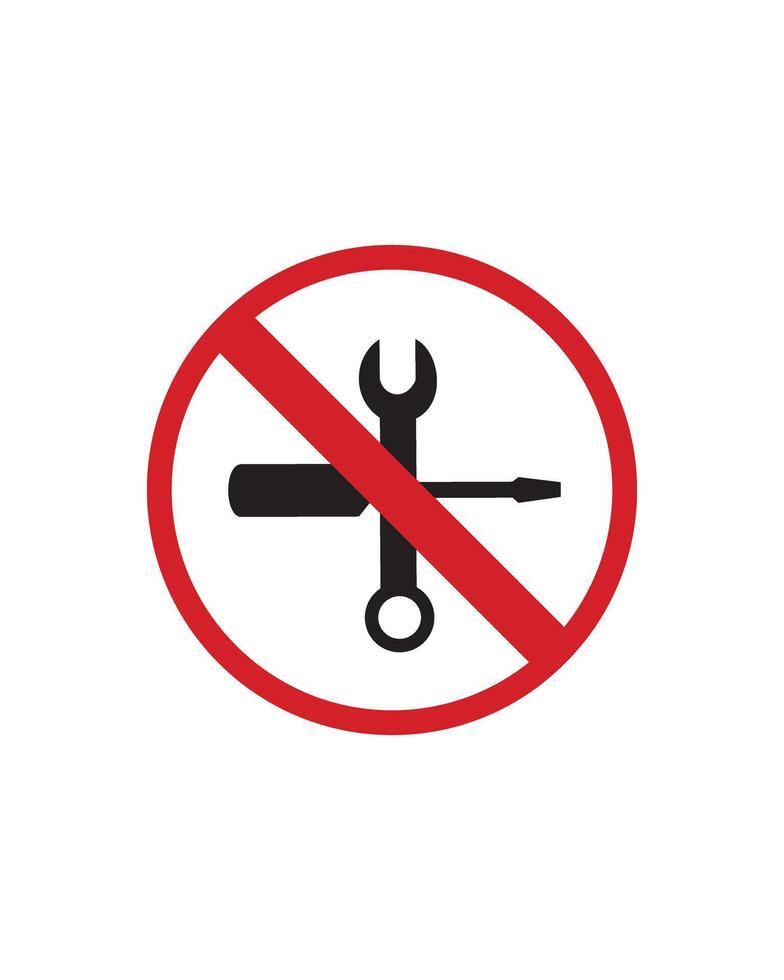 No Tools Sign Design for Restricted Areas and Safety Zones vector