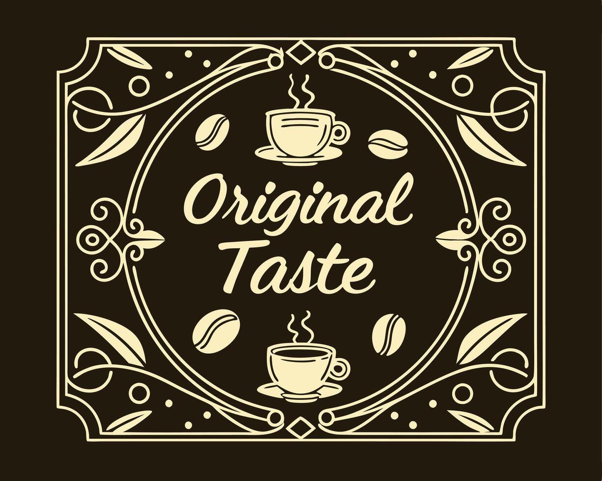 Original taste illustration vector