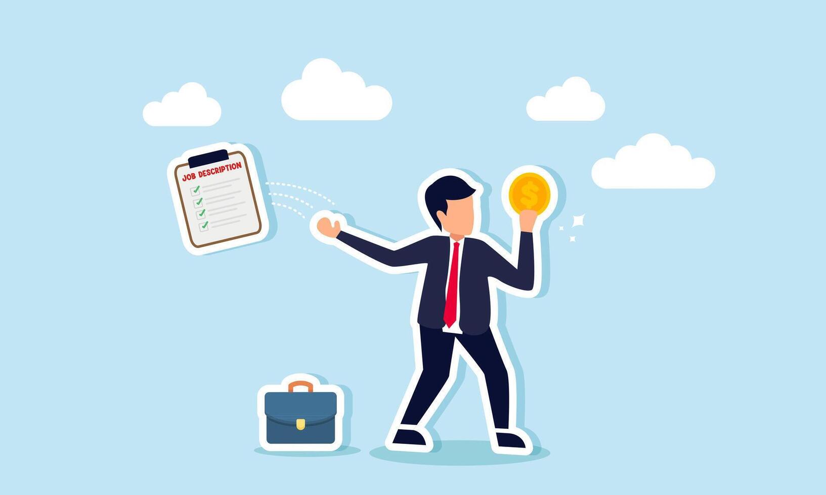 businessman holding a dollar coin, throwing away a job description board, illustration of receiving a bonus for completing a business project job description vector