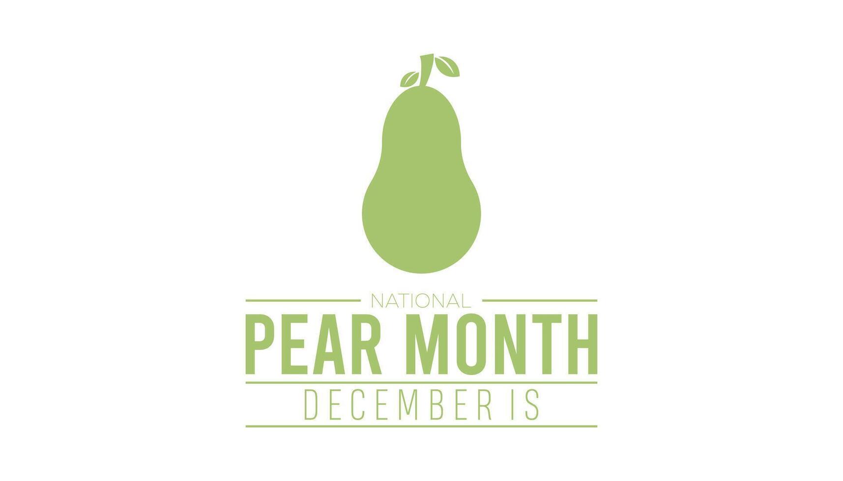 National Pear Month is observed every year on December. Food and Drink Awareness concept. background, placard, banner template illustration design. vector