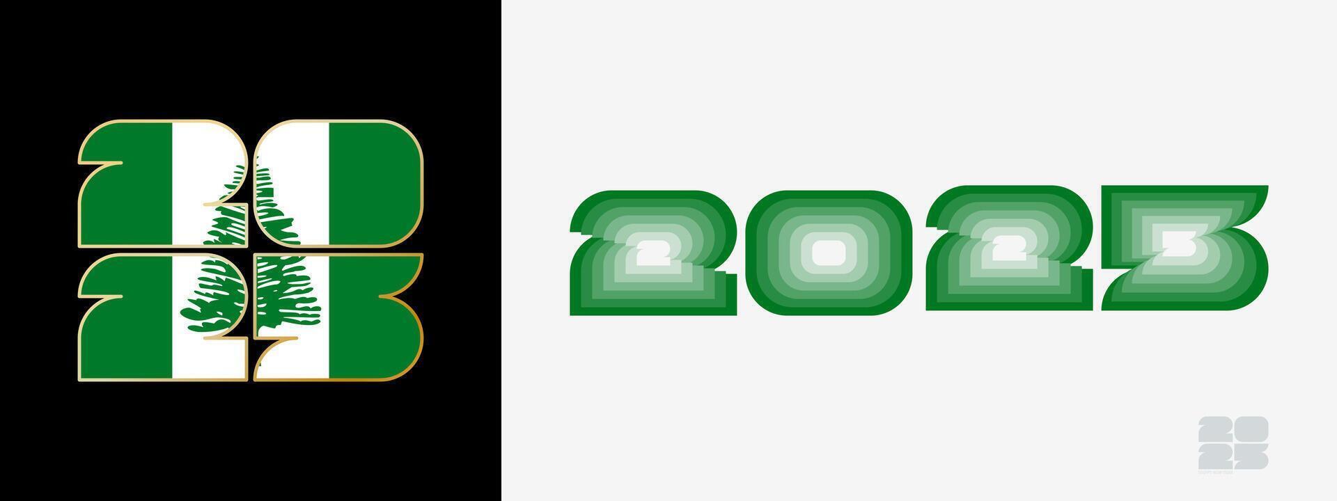 Year 2025 with flag of Norfolk Island and in color palate of Norfolk Island flag. Happy New Year 2025 in two different style. vector