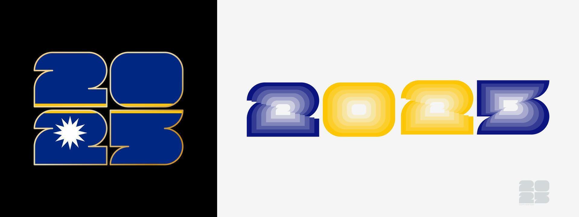 Year 2025 with flag of Nauru and in color palate of Nauru flag. Happy New Year 2025 in two different style. vector