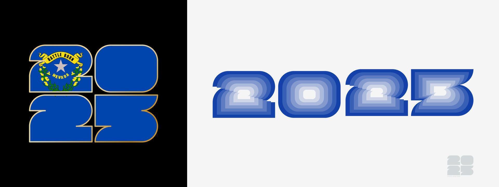 Year 2025 with flag of Nevada and in color palate of Nevada flag. Happy New Year 2025 in two different style. vector